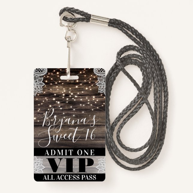 Rustic Wood & Lace String Lights Sweet 16 VIP Pass ID Badge (Front with Lanyard)