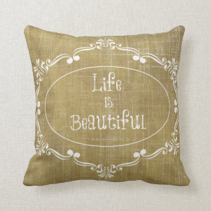 Rustic Wood: Life is Beautiful Quote Cushion