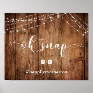 Rustic Wood & Lights Oh Snap Wedding Hashtag Sign