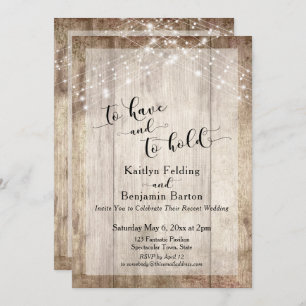 Rustic Wood & Lights To Have and To Hold Reception Invitation