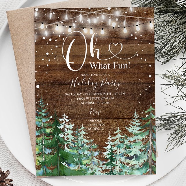 Rustic Wood Oh What Fun Pine Trees Holiday Party Invitation (Creator Uploaded)