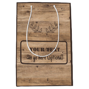 Rustic Wood Plank With Optional Text Gift Bag