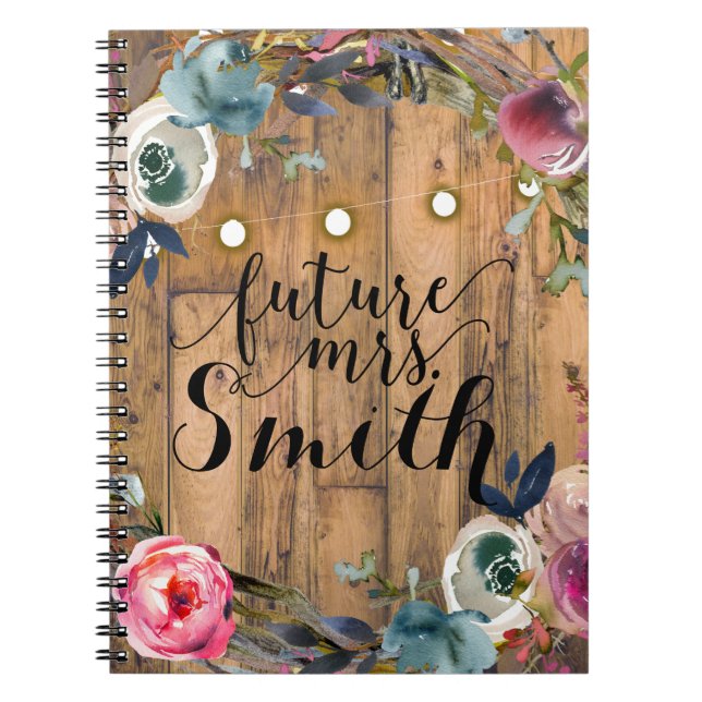 Rustic Wood Stick Floral Wreath Lights Future Mrs. Notebook (Front)