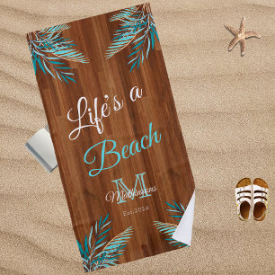 Rustic Wood Teal Blue Palm Modern Life's a Beach C Towel