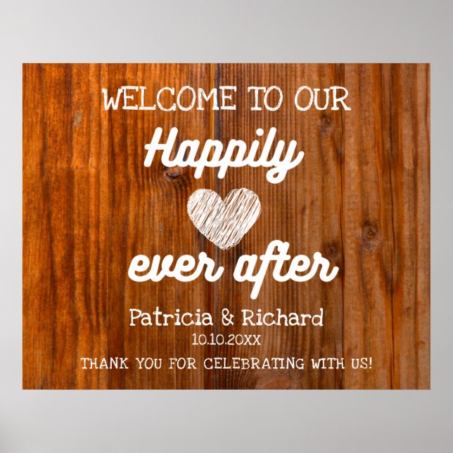 Rustic Wood Welcome To Our Happily Ever After Poster (Front)