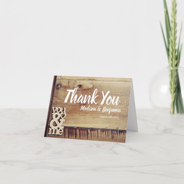 Rustic Wood "You and Me" Wedding Thank You Card (Front)