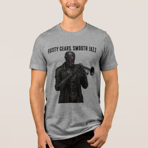 Rusty Gears Smooth Jazz Steampunk Robot Trumpet Tri-Blend Shirt