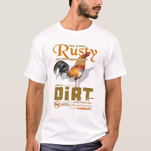 rusty has something to say T-Shirt (Front)