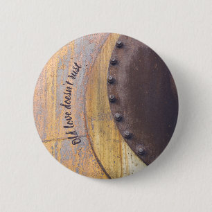 Rusty metal object customisable  6 cm round badge