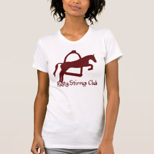 Rusty Stirrup Club 2 T-Shirt