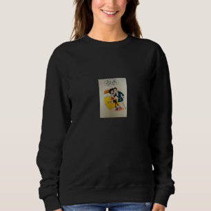 Rusty Warren Naughty Cards No Had Enough design Sweatshirt