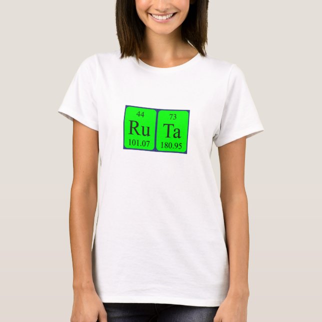 Ruta periodic table name shirt (Front)