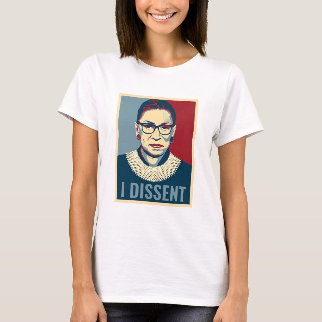 Ruth Bader Ginsburg I Dissent Pop-Art Ladies T-Shirt (Front)