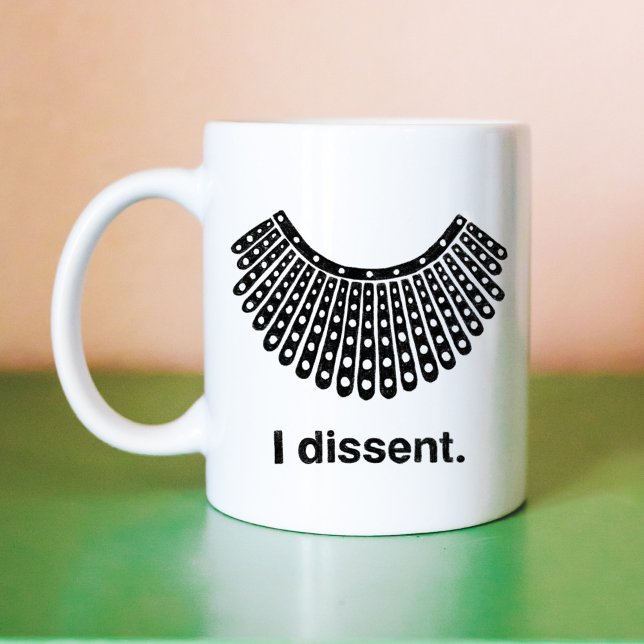 Ruth Bader Ginsburg I Dissent RBG Collar Coffee Mug (Ruth Bader Ginsburg I Dissent RBG Collar Coffee Mug)