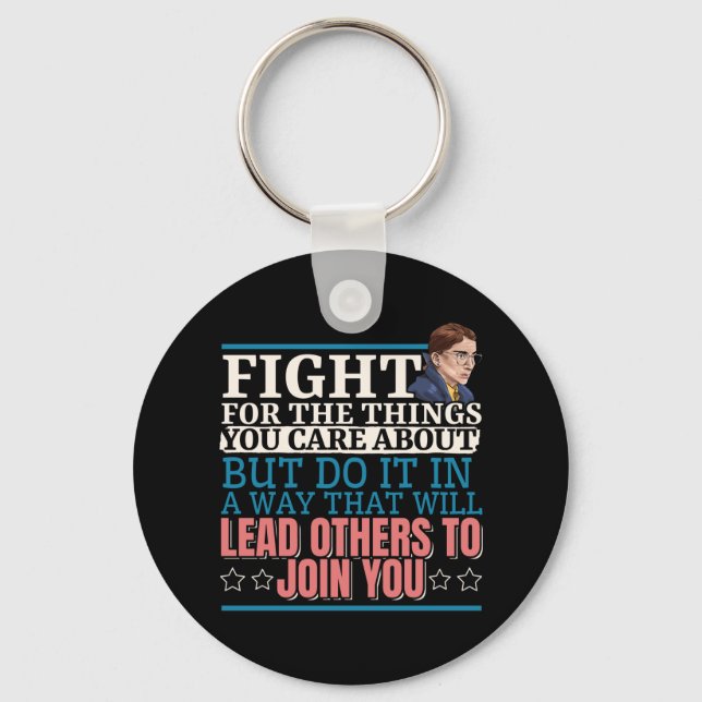 Ruth Bader Ginsburg Lead Others to Join You Key Ring (Front)