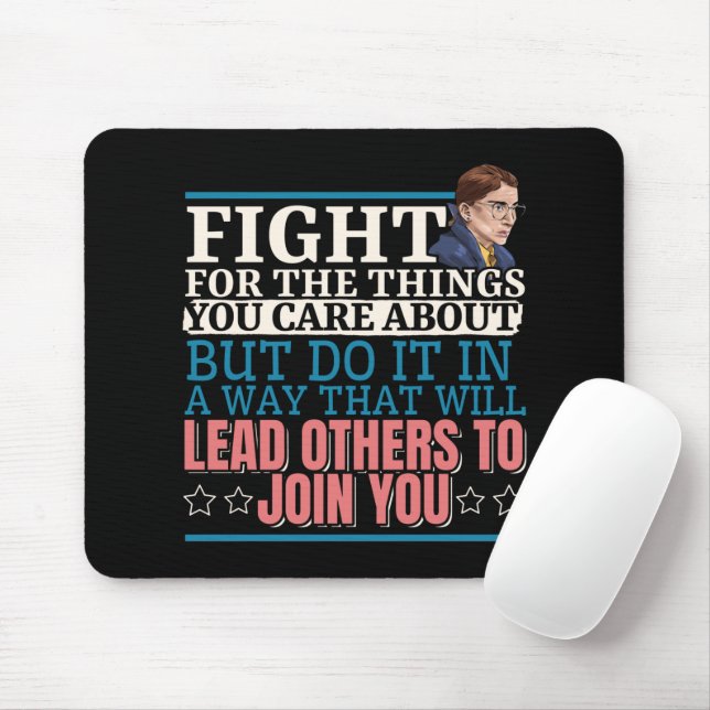 Ruth Bader Ginsburg Lead Others to Join You Mouse Pad (With Mouse)