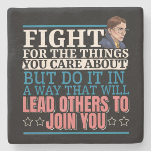 Ruth Bader Ginsburg Lead Others to Join You Stone Coaster