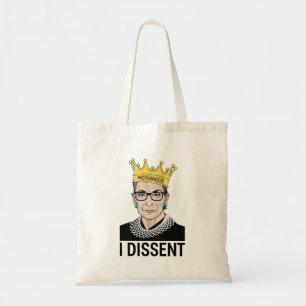 Ruth Bader Ginsburg, Notorious RBG, I dissent Tote Bag