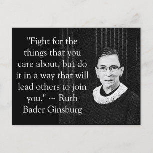 Ruth Bader Ginsburg Quote Fight for... Postcard