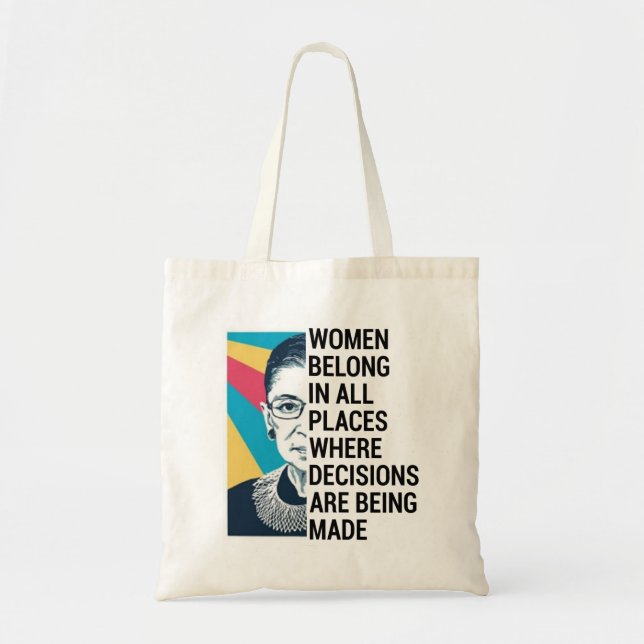 Ruth Bader Ginsburg Quote, SCOTUS, Notorious RBG Tote Bag (Front)