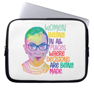 Ruth Bader Ginsburg Women Belong In All Places Laptop Sleeve