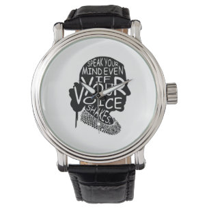 Ruth  Speak Your Mind Even If Your Voice Shakes T- Watch