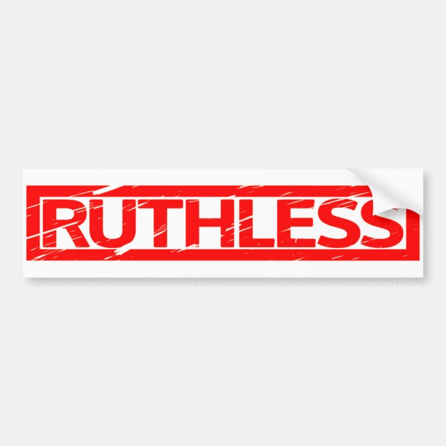 Ruthless Stamp Bumper Sticker (Front)