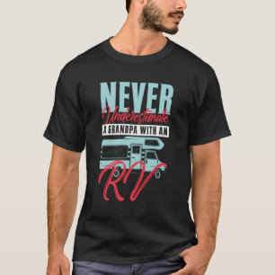 Rv Camg For Camper Old T-Shirt