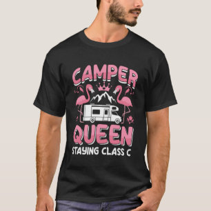 RV Camper Staying Class C Campside Women Camping T-Shirt