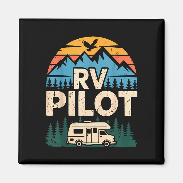 Rv camping camper road trip rv pilot adventure  magnet (Front)