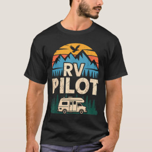 Rv camping camper road trip rv pilot adventure T-Shirt