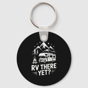 Rv camping camper rv there yet road trip  key ring