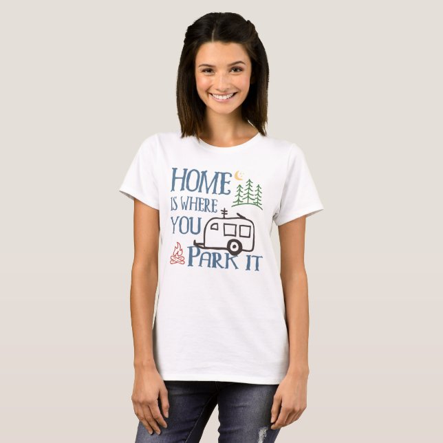RV Camping Home T-Shirt (Front Full)