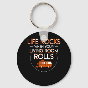 RV Camping Life Rocks Living Room Rolls Key Ring