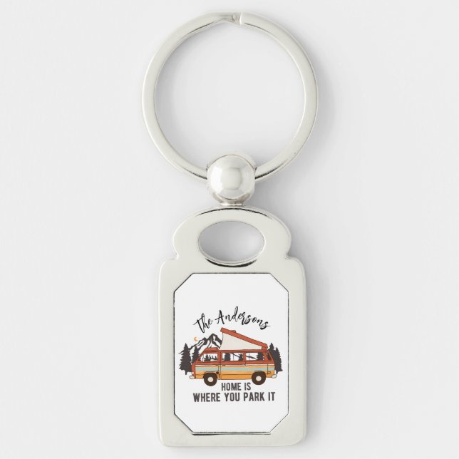 RV Camping Tent Trailer Home is Where You Park It Key Ring (Front)