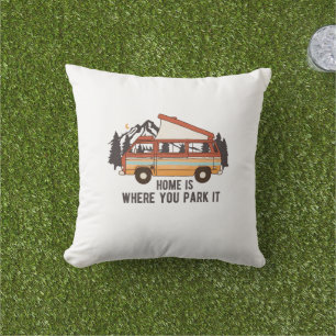 RV Camping Trailer "Home is Where You Park It"  Cushion