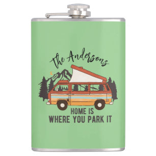 RV Camping Trailer Home is Where You Park It Hip Flask