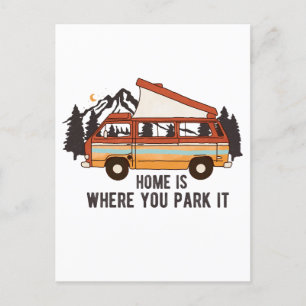 RV Camping Trailer "Home is Where You Park It"  Postcard