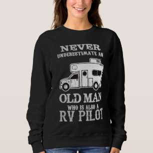 RV Pilot Camper Caravan Funny Camping Camp Sweatshirt