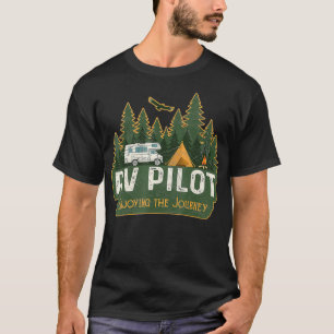 RV Pilot Camping  Motorhome Travel Vacation Gift T-Shirt