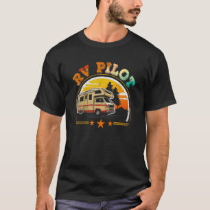 Rv Pilot Camping Vintage Motorhome Travel Vacatio T-Shirt