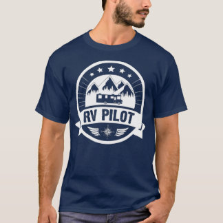 RV Pilot Funny Motorhome RV Travel  for Men T-Shirt