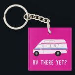 RV THERE YET? Vintage Van Motorhome Campervan  Key Ring<br><div class="desc">RV THERE YET? Check out this awesome RV campervan keychain.  Check out my shop for more RVs,  campers and lots more! Plus many colours!
 
 Don't forget you can also customise it with your own text! Or let me know if you'd like me to make you a customised drawing?</div>