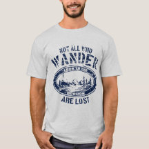 RVing Tshirt - Not All Who Wander Are Lost