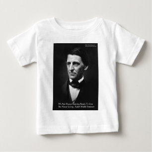 RW Emerson "Ready To Live" Wisdom Quote Gifts Baby T-Shirt