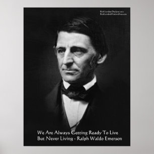 RW Emerson "Ready To Live" Wisdom Quote Gifts Poster