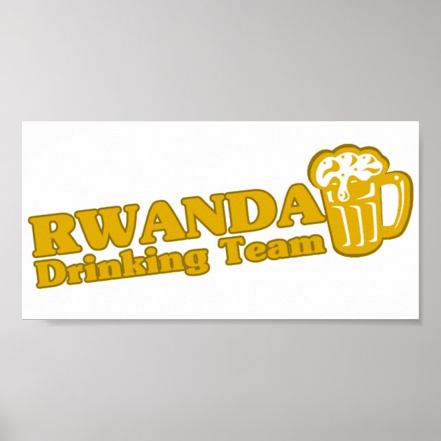 Rwanda Drinking Team Poster (Front)