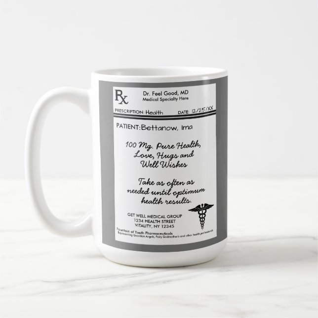 RX Prescription Inspirational Get Well Coffee Mug (Left)