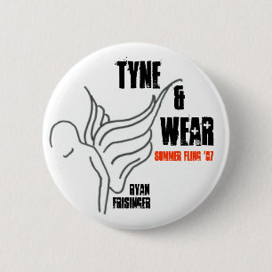 Ryan Frisinger - "Tyne & Wear" - Button