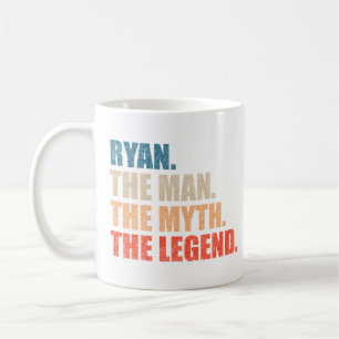 Ryan The Man The Myth The Legend Coffee Mug